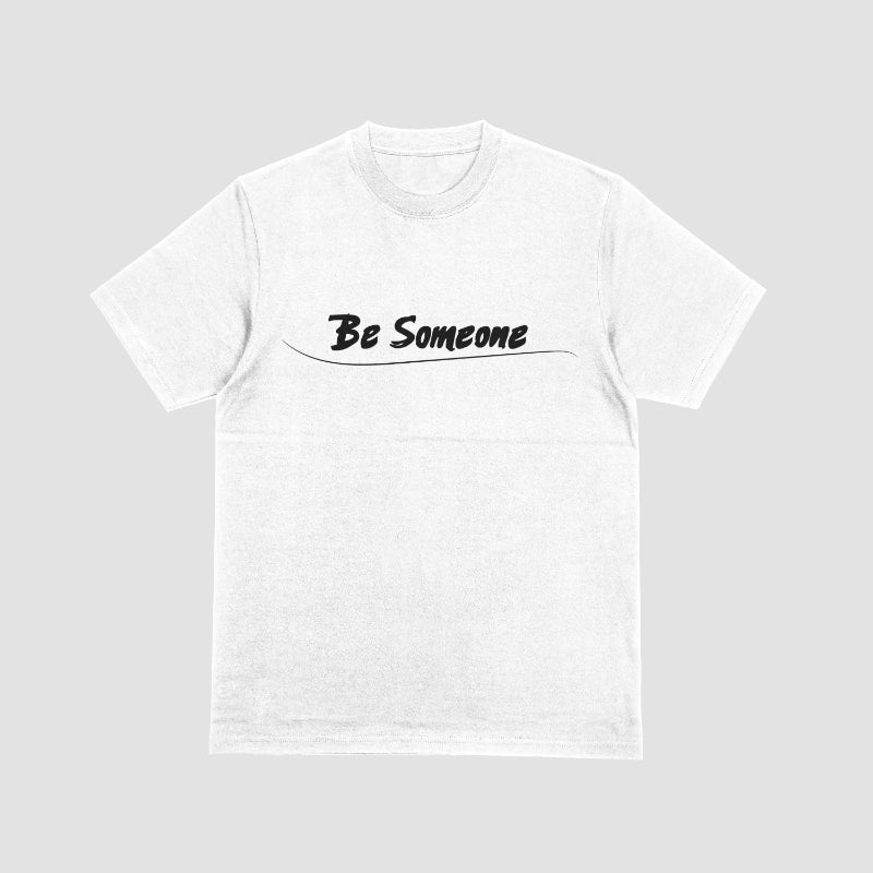 Be Someone
